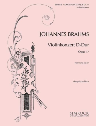 Konzert D-Dur op.77 fr Violine und Orchester fr Violine und Klavier