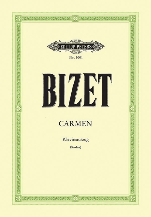 Carmen Oper in 4 Akten Klavierauszug (vom Komponisten)