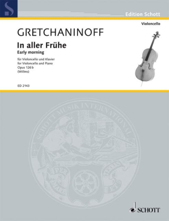 In aller Frhe op.126b fr Violoncello und Klavier