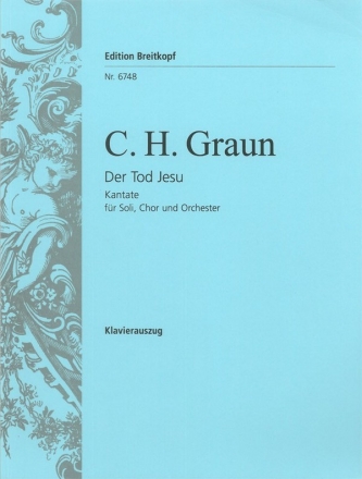 Der Tod Jesu fr Soli, Chor und Orchester Klavierauszug (dt)