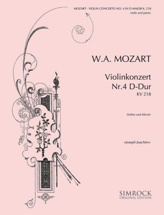 Konzert D-Dur Nr.4 KV218 für Violine und Orchester für Violine und Klavier