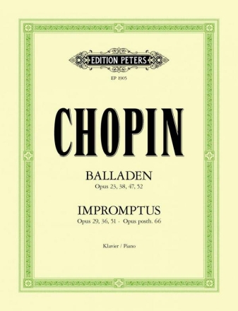 Balladen und Impromptus fr Klavier (op.23, 29, 36, 47, 51, 52, 66)