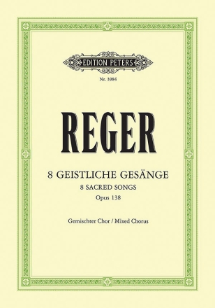 8 Geistliche Gesnge op.138 fr gem Chor a cappella Partitur