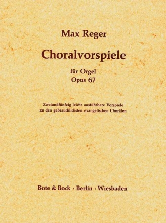 Choralvorspiele op.67 fr Orgel
