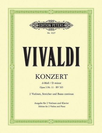 Concerto grosso d-Moll op.3,11 RV565 fr 2 Violinen, Streicher und Bc 2 Violinen und Bc