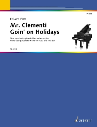 Mr. Clementi goin' on Holidays fr Klavier