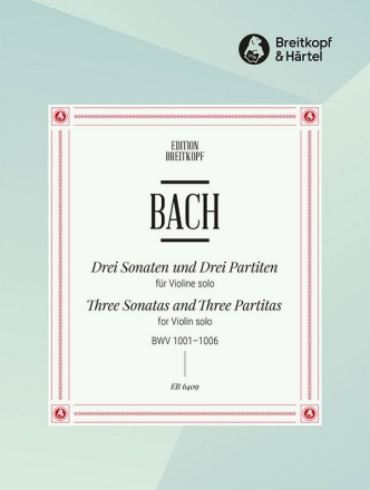 3 Sonaten und Partiten BWV1001-1006 fr Violine solo