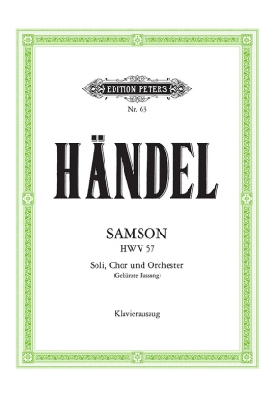Samson HWV57 fr Soli, Chor und Orchester Klavierauszug (dt, gekrzte Fassung)