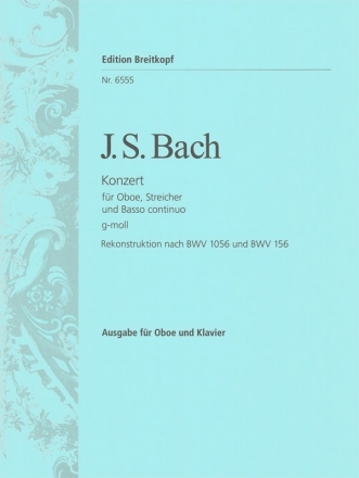 Konzert g-Moll BWV1056 fr Oboe, Streicher und Bc fr Oboe und Klavier