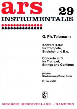 Konzert D-Dur fr Trompete, Streicher und Bc fr Trompete und Klavier