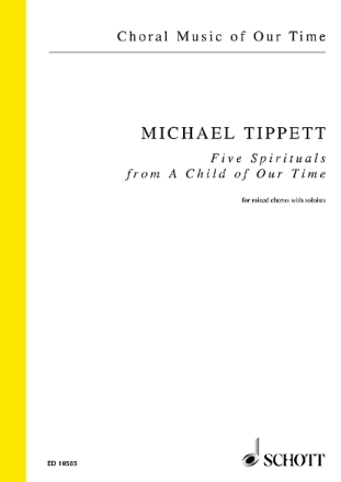 5 Negro Spirituals from 'A Child of our Time' for mixed chorus Partitur (en/dt)