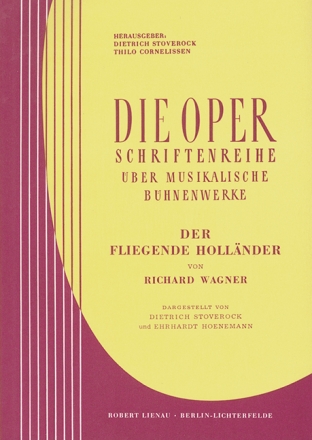 Der Fliegende Hollnder von Richard Wagner Die Oper Hauptband