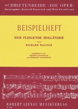 Der Fliegende Hollnder von Richard Wagner Die Oper Beispielheft