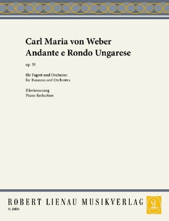 Andante e rondo ungarese op.35 Fr Fagott und Orchester Klavierauszug  fr Fagott und Klavier