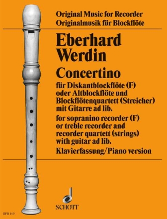 Concertino fr Sopran-Blockflte (Alt-Blockflte/Flte) und Blockfltenquartett o Klavierauszug mit Solostimme