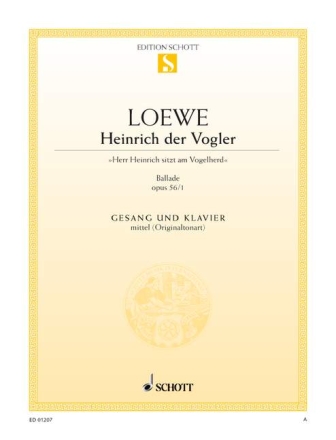 Heinrich der Vogler op.56,1 fr mittlere Singstimme und Klavier (dt)