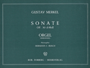 Sonate d-Moll Op.30 fr Orgel zu 4 Hnden 