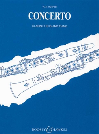 Klarinettenkonzert A-Dur KV 622 fr Klarinette in B und Orchester Klavierauszug mit Solostimme