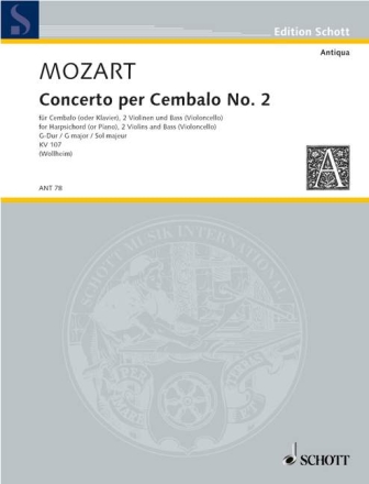 Concerto II G-Dur KV 107 fr Cembalo (Klavier), 2 Violinen und Bass (Violoncello) Partitur und Stimmen