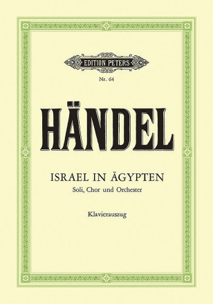 Israel in gypten HWV54 fr Soli, gem Chor und Orchester Klavierauszug