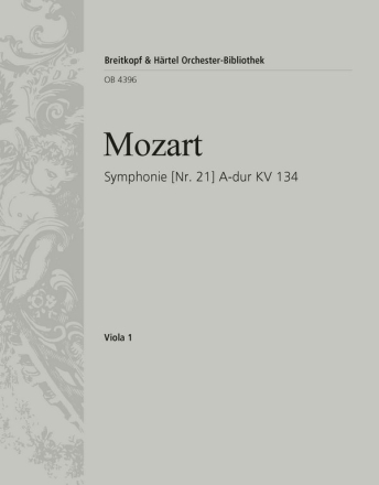 Sinfonie Nr.21 A-Dur KV134 fr Orchester Viola