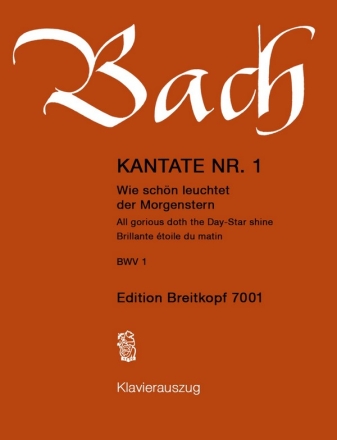 Wie schn leuchtet der Morgenstern Kantate Nr.1 BWV1 Klavierauszug (dt/en/fr)