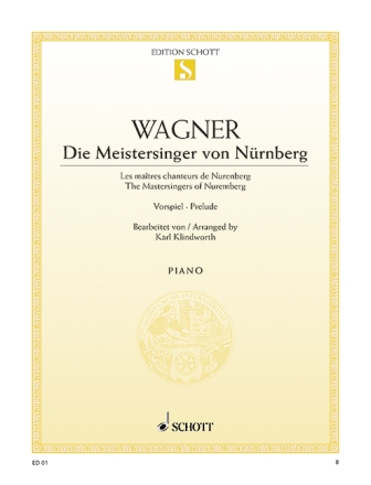 Die Meistersinger von Nrberg - Vorspiel zum 1. Akt fr Klavier