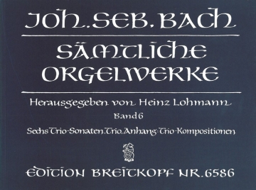Smtliche Orgelwerke Band 6 fr Orgel 6 Triosonaten