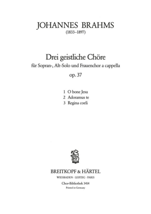 3 geistliche Chre op.37 fr Sopran, Alt und Frauenchor a cappella Partitur