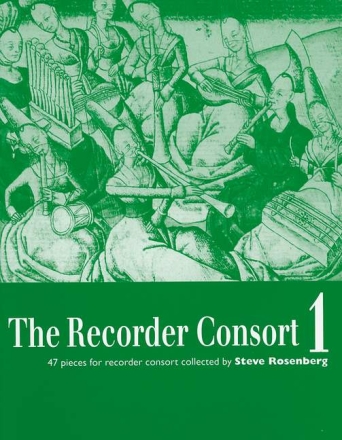 The Recorder Consort Vol. 1 fr 1-6 Blockflten (variabel) Spielpartitur