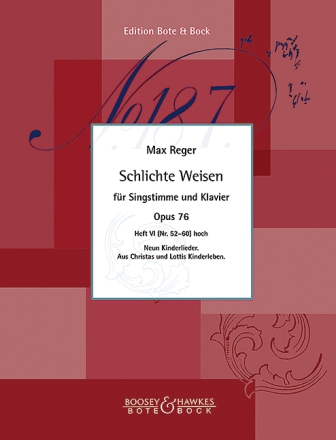 Schlichte Weisen op.76 Band 6 (Nr.52-60) 9 Kinderlieder fr hohe Singstimme und Klavier