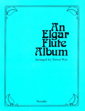 An Elgar Flute Album for flute and piano