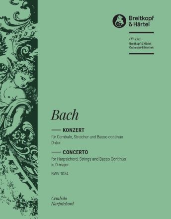 Konzert D-Dur BWV1054 fr Cembalo, Streicher und Bc Cembalo