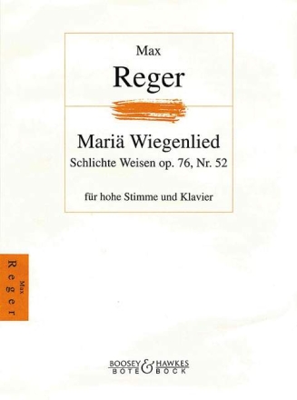 Mari Wiegenlied op.76,52 fr hohe Singstimme und Klavier