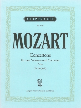 Concertone C-Dur KV190/186e fr 2 Violinen und Orchester Klavierauszug