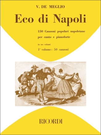 Eco di Napoli -150 canzoni populari napoletane vol.1 50 canzoni  (na/it)