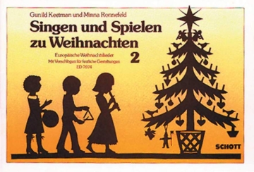 Singen und Spielen zu Weihnachten Band 2 fr 2 Sopran-Blockflten und Orff-Instrumente Sing- und Spielpartitur