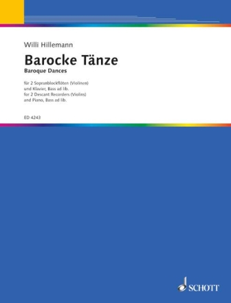Barocke Tnze fr 2 Sopran-Blockflten (Violinen) und Klavier, Bass ad libitum