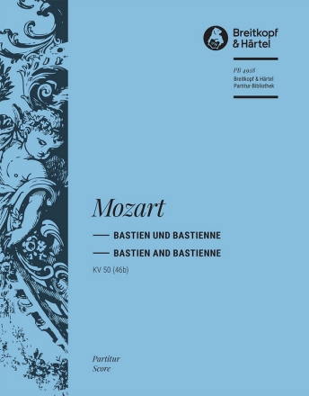 Bastien und Bastienne KV50 Singspiel in 1 Akt Partitur