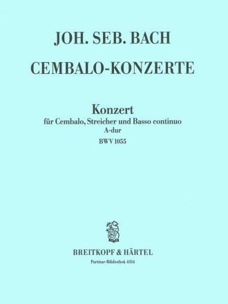 Konzert A-Dur BWV1055 fr Klavier und Orchester Partitur