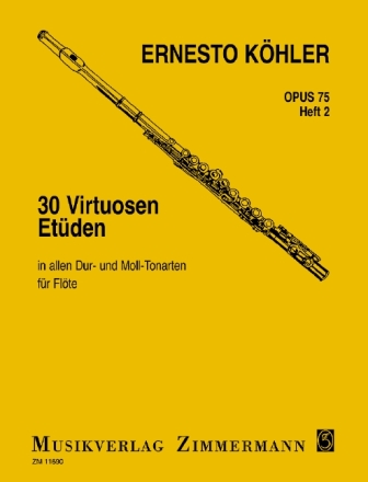 30 Virtuosen-Etden in allen Dur- und Moll-Tonarten op.75 Band 2 fr Flte