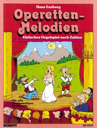 Enzberg, Hans: Operetten-Melodien für E-Orgel