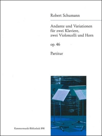 Andante und Variationen op.46 fr 2 Violoncelli, Horn und 2 Klaviere zu 4 Hnden Partitur