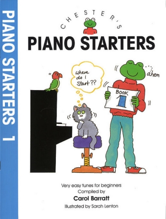 Chester's Piano Starters vol.1 Easy tunes for young beginners