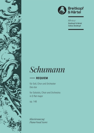 Requiem Des-Dur op.148 fr Soli, Chor und Orchester Klavierauszug (la)