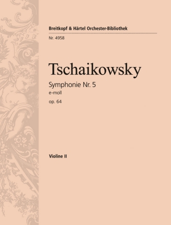 Sinfonie e-Moll Nr.5 op.64 fr Orchester Violine 2
