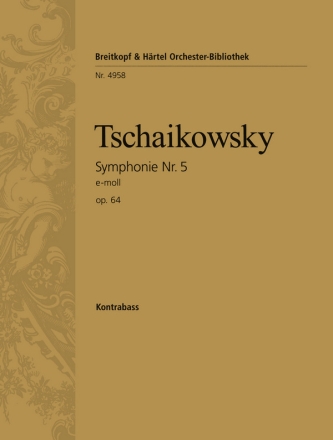 Sinfonie e-Moll Nr.5 op.64 fr Orchester Kontrabass