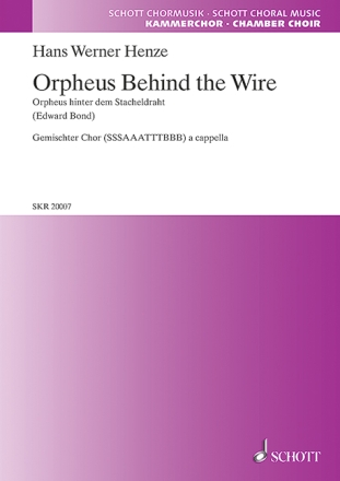 Orpheus behind the Wire fr gem Chor a cappella Partitur (en/dt)
