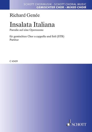 Insalata Italiana op. 68 fr gemischten Chor (SATB) und Soli (STB) Chorpartitur