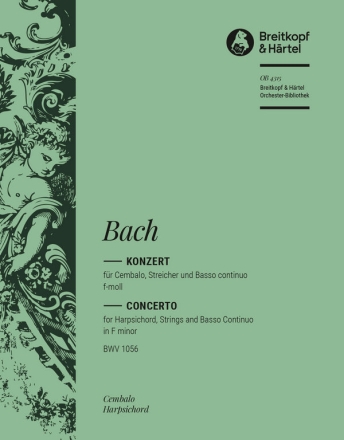 Konzert f-Moll BWV1056 fr Cembalo, Streicher und Bc Cembalo